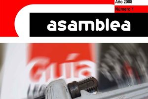Ya está editada «Asamblea»,  la primera revista unitaria del Sector del Metal de CGT-FESIM