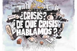 ¿Crisis,… ? ¿De qué crisis hablamos ?