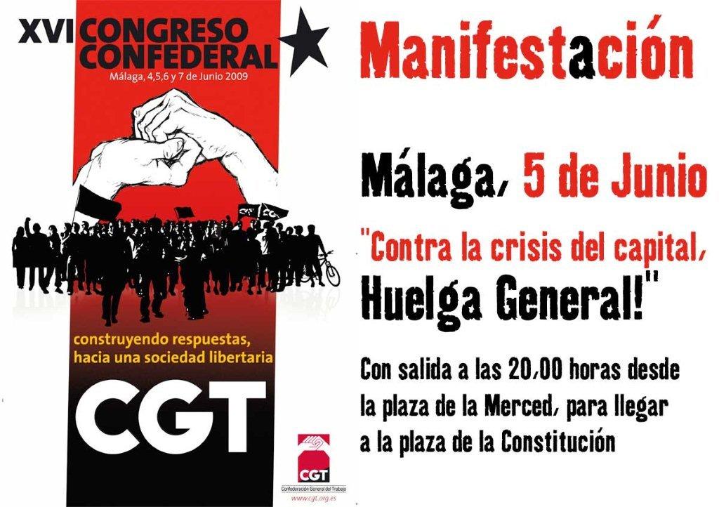 Málaga 5 De Junio Manifestación De Cgt Contra La Crisis Del Capital Huelga General Cgt 9971