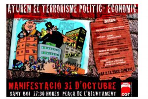 El 31 de octubre, en Sant Boi de Llobregat MANIFESTACIÓN CONFEDERAL «Detengamos el terrorismo político y económico»