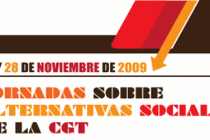 27 y 28 de Noviembre : Jornadas de Formación y Debate «Las alternativas sociales de la CGT»