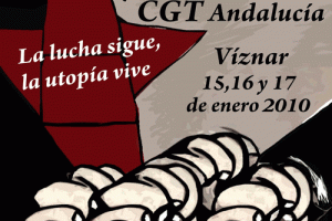 VII Congreso de CGT Andalucía. Víznar (Granada) 15, 16 y 17 de Enero de 2010