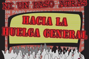 En Málaga, del 10 al 21 de Febrero : Acciones hacia la Huelga General