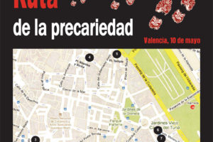 Valencia, 10 y 12 de Mayo : Ruta de la Precariedad y Marcha contra la crisis.
