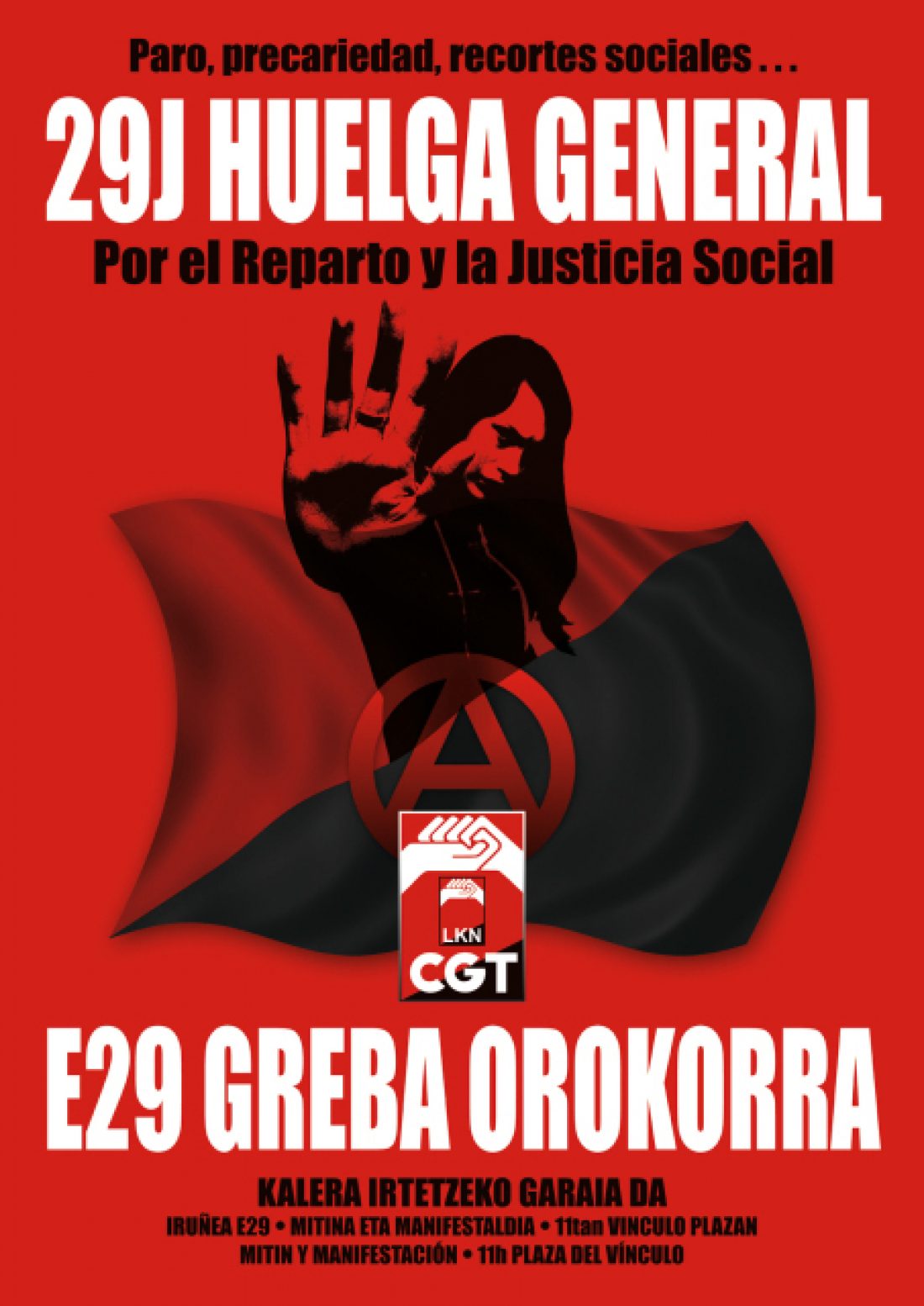Euskal Herria : CGT-LKN convoca Huelga General el 29 de Junio. Ekainak 29, Greba Orokorra !