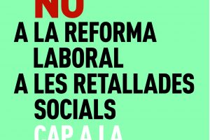 Valencia, 29 de Junio : Manifestación contra la reforma laboral.