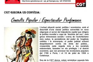 Girona, 14 de Julio : CGT organiza una Consulta Popular y una performance