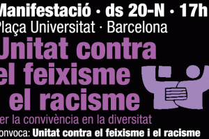 Barcelona, 20 y 21 de noviembre : Movilizaciones contra el fascismo y el racismo
