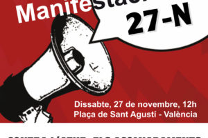 Valencia, 27 de noviembre : Manifestación contra el paro, los despidos y los recortes en las pensiones