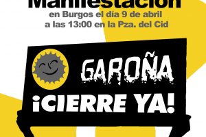 Burgos, 9 de Abril : Manifestación por el cierre de Garoña y contra la energía nuclear.
