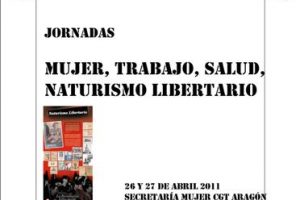 Zaragoza, 26 y 27 de Abril : Jornadas «Mujer, trabajo, salud, naturismo libertario»