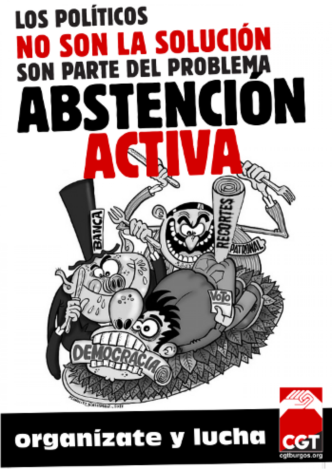 Elecciones 22 de Mayo : Diversas Confederaciones Territoriales y Federaciones Locales de CGT promueven la abstención activa
