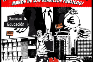 Madrid, 18 de Septiembre : Manifestación «Banqueros y políticos, ¡Sacad vuestras manos de los servicios públicos !»
