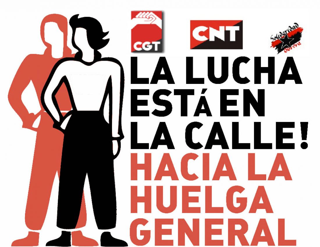 CGT-CNT-SO : Nuevo Llamamiento «La lucha está en la calle. Hacia la Huelga General»