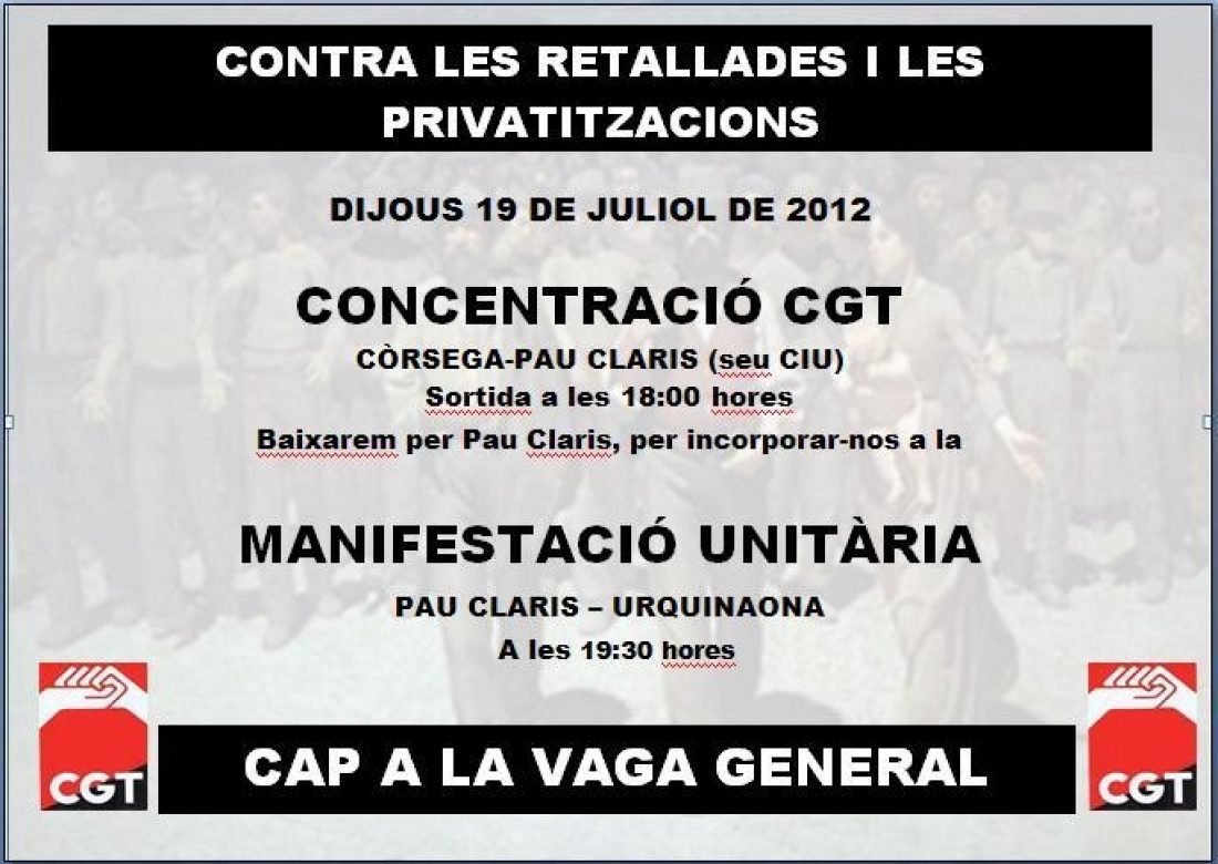 Barcelona. La CGT convoca concentración y manifestación el 19 de julio contra los recortes a los empleados públicos