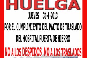 Madrid. 31 de enero Huelga en el Hospital Puerta de Hierro Majahonda