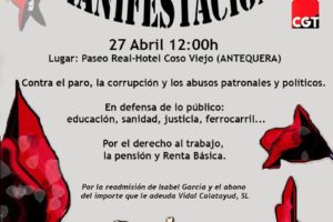 CGT llama a participar en la manifestación 27 abril en Antequera