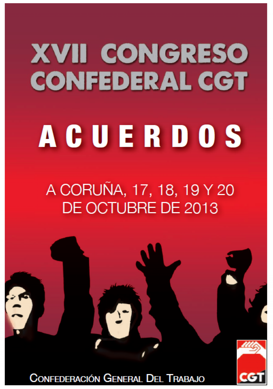 XVII Congreso Confederal A Coruña 2013