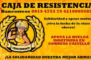 Caja de Resistencia por la Huelga Indefinida de Correos Castelló