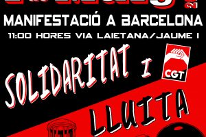 1º de Mayo Solidaridad y Lucha, Manifestación en Barcelona, 11 Horas Via Laietana/Jaume I