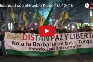 Vídeo: Manifestación 16E «Solidaridad con el Pueblo Kurdo»