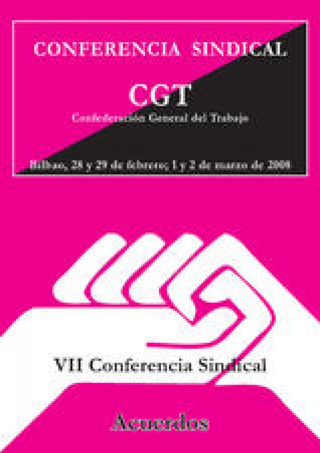 VII Conferencia Sindical Bilbao 2008