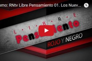 Promo: RNtv Libre Pensamiento 01. Los Nuevos Totalitarismos