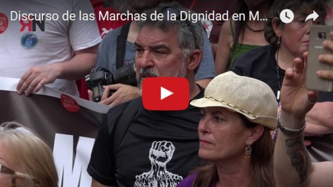 Discurso de las Marchas de la Dignidad en Madrid 27-5-17 #ALaCalle27M