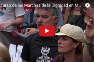 Discurso de las Marchas de la Dignidad en Madrid 27-5-17 #ALaCalle27M