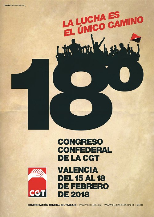 CGT celebra el XVIII Congreso Confederal en Valencia los días 15, 16, 17 y 18 de febrero de 2018