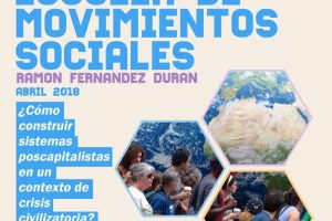 Escuela de Movimientos Sociales Ramón Fernández Durán, del 13 al 15 de abril