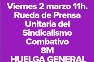 Rueda de prensa: El Bloque Combativo explica las razones para ir a la Huelga General Feminista el próximo 8 de marzo