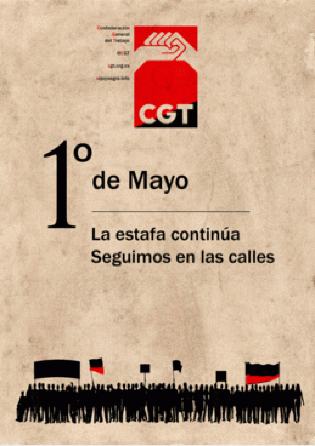 CGT llama a tomar las calles este 1º de Mayo a diez años del comienzo de la última crisis-estafa