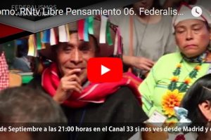 Promo: RNtv Libre Pensamiento 06. Federalismos y anarquismos