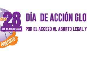 28 S “Grito global por la despenalización del aborto”