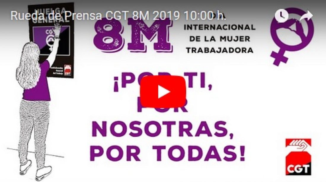 Rueda de Prensa CGT 8M 2019 10:00 h.