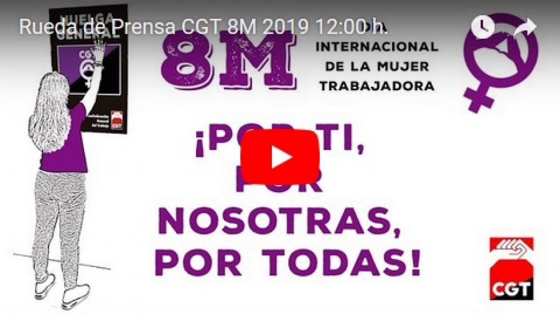 Rueda de Prensa CGT 8M 2019 12:00 h.