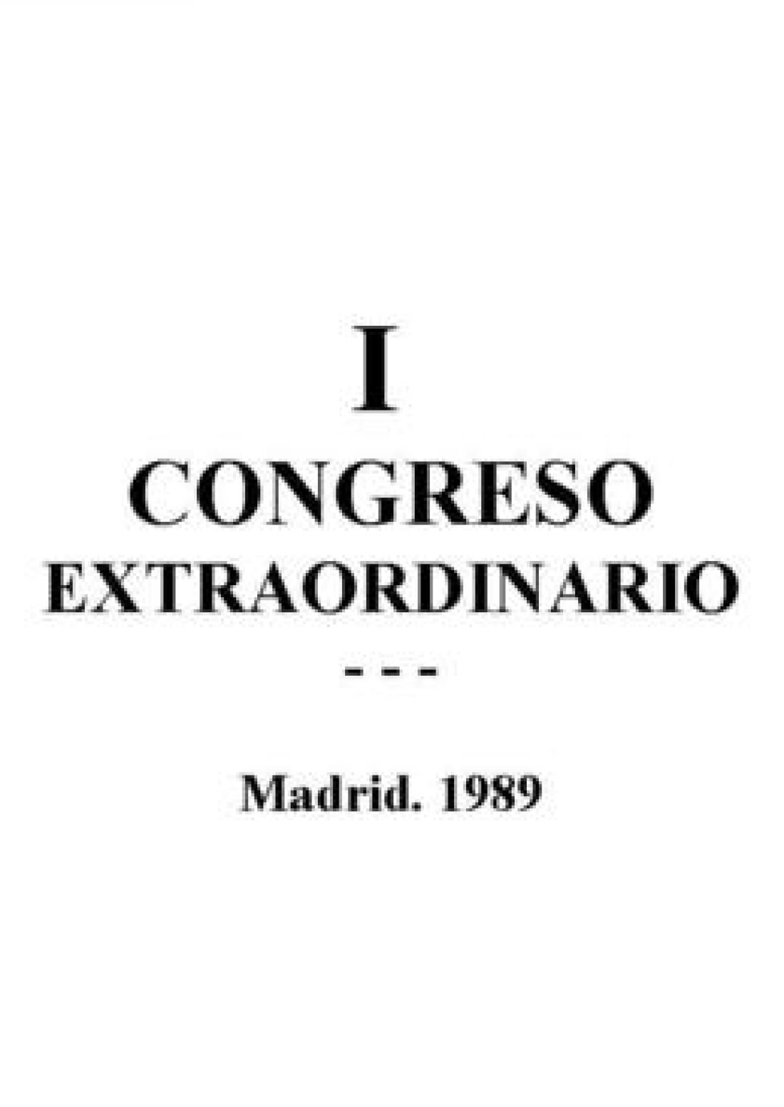I Congreso Extraordinario Madrid 1989