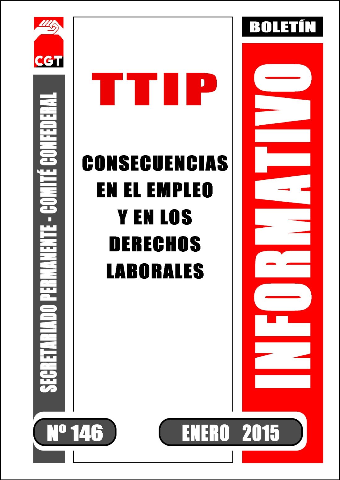 Boletín 146: El TTIP y sus consecuencias para el empleo y los derechos laborales