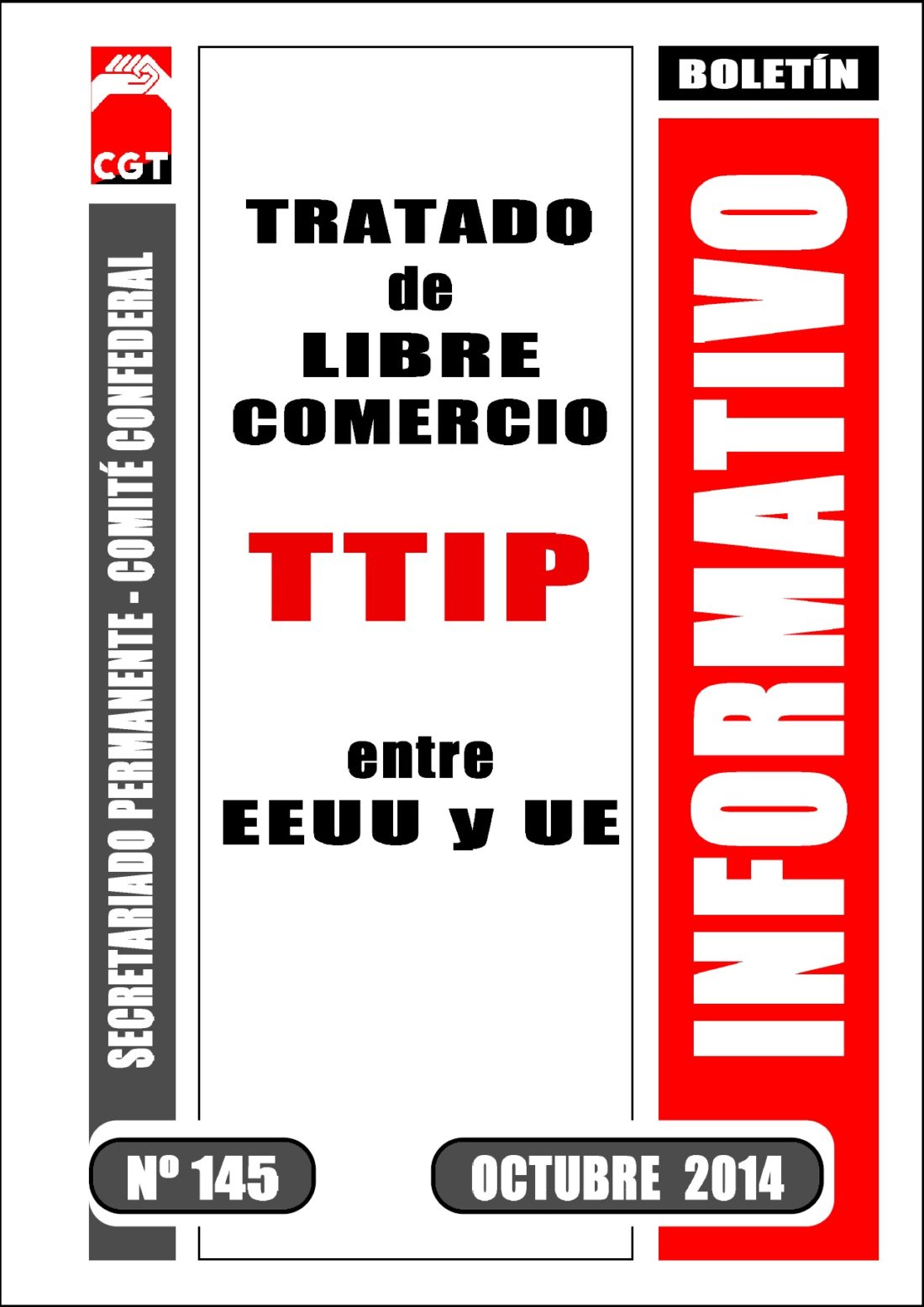 Boletín 145: Tratado de “Libre Comercio” (TTIP), entre EEUU y la U€