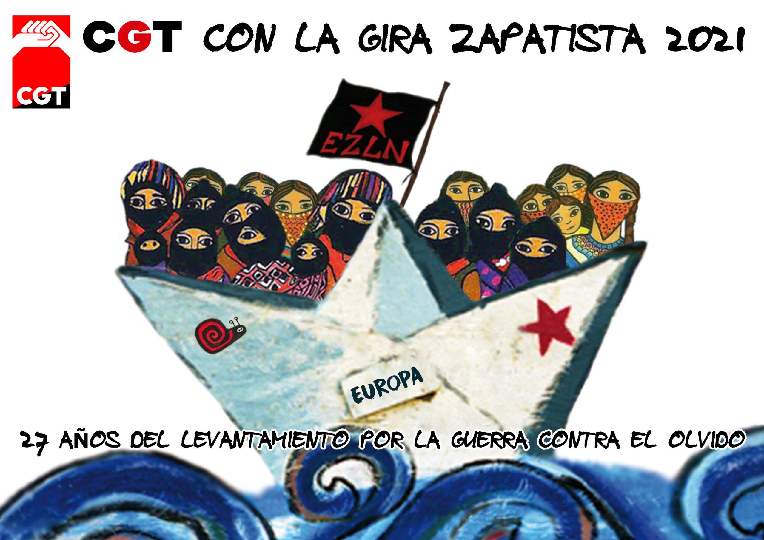 Llave métrico Verdulero 27 años de Guerra contra el olvido, por la vida, viva el EZLN - CGT -  Confederal
