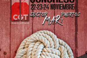 El sector Mar y Puertos de la Confederación General del Trabajo (CGT Mar y Puertos) celebra su Congreso Estatal en Valencia los próximos 22, 23 y 24 de noviembre