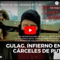 Estreno del documental «Gulag, infierno en las cárceles de Putin»