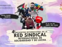 IV Encuentro de la Red Sindical Internacional de Solidaridad y Lucha