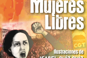 IV Escuela Libertaria Andaluza: 80 años de la asociación «Mujeres Libres» en una exposición de Isabel Ruíz Ruíz