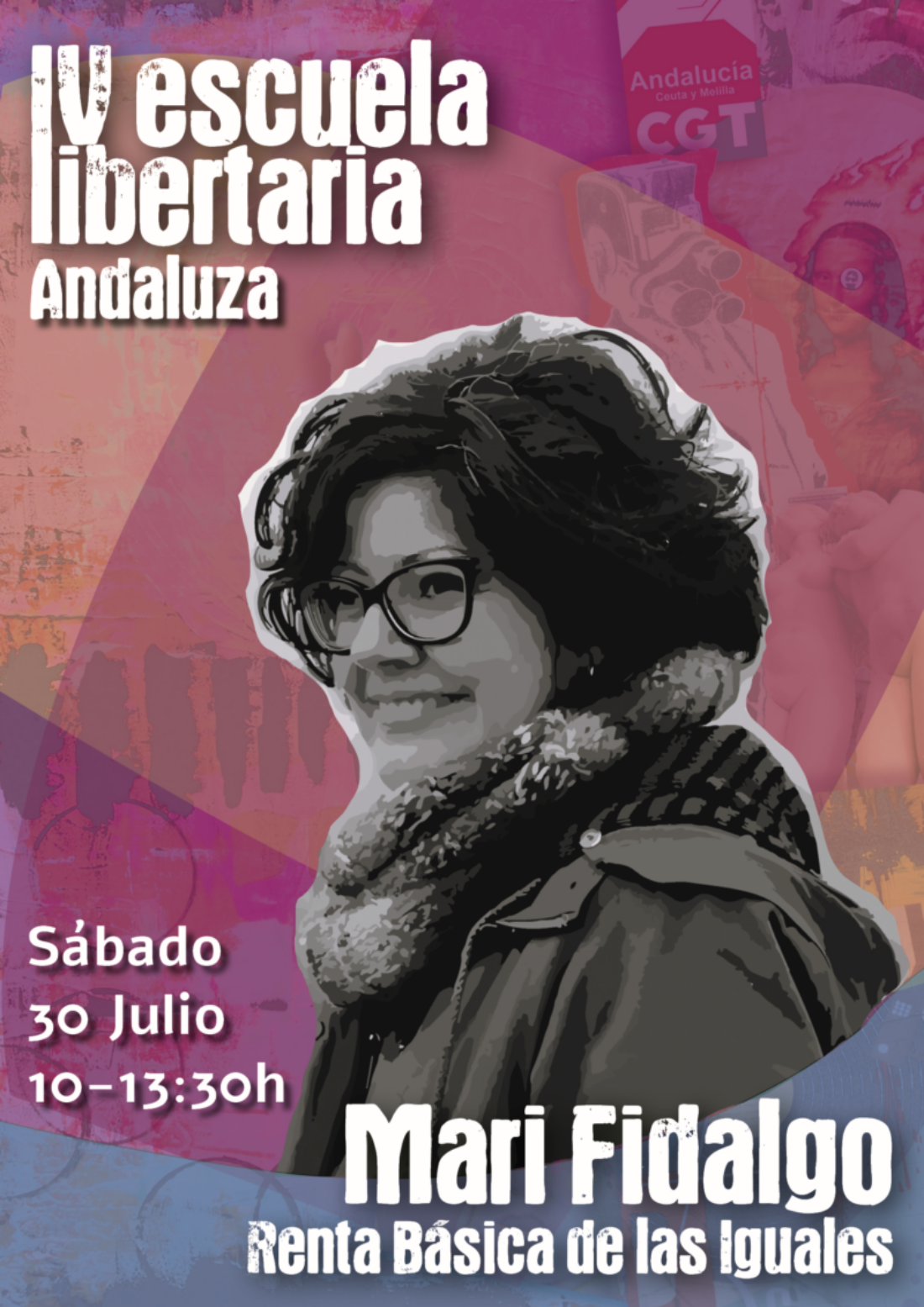 IV Escuela Libertaria Andaluza: Mari Fidalgo y su Taller sobre Renta Básica de las Iguales