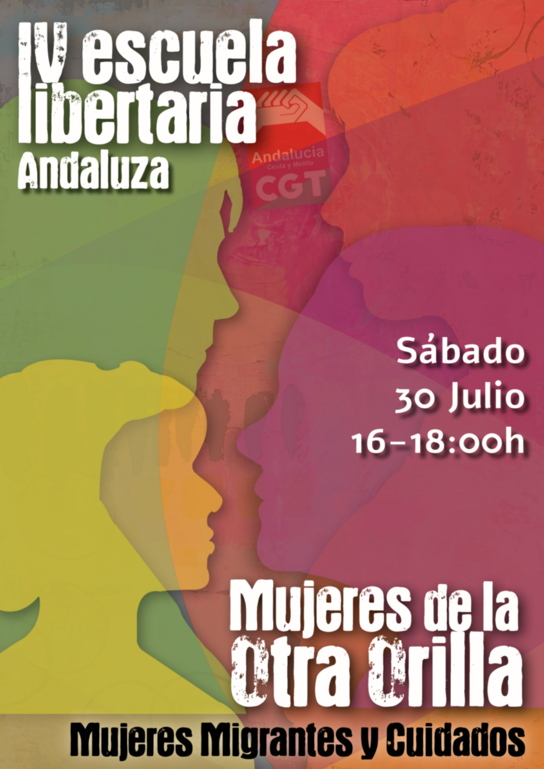 IV Escuela Libertaria Andaluza: Mujeres de la Otra Orilla y su lucha por los Derechos de las Mujeres Migrantes