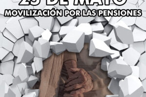 CGT llama al seguimiento de las concentraciones del 25M por las pensiones y contra la brecha salarial