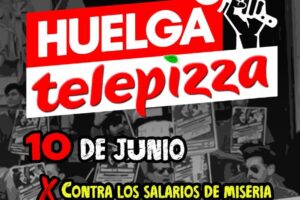 CGT Telepizza Aragón convoca jornada de huelga.