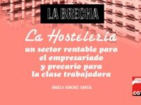 La Brecha N. 15: «La hostelería: Un sector rentable para el empresariado y precario para la clase trabajadora”